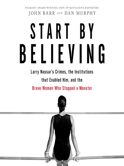 Title details for Start by Believing by John Barr - Available